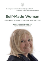 Self-Made Woman: A Story of Struggle, Survival and Success