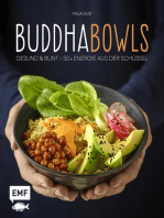 Buddha-Bowls: Gesund & bunt – 50 x Energie aus der Schüssel