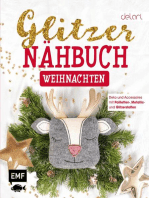 Das Glitzer-Nähbuch – Weihnachten: Deko und Accessoires mit Pailletten-, Metallic- und Glitzerstoffen – Mit Schnittmusterbogen zum Download