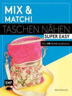 Mix and match! Taschen nähen super easy: Über 100 Modelle kombinieren – Mit Schnittmusterbogen