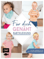 Für dich genäht! Süße Babykleidung nähen: In den Größen 44–98 – Mit Schnittmusterbogen als Download