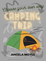Choose Your Own Way: Camping Trip