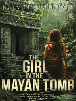 The Girl in the Mayan Tomb