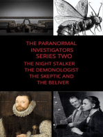 Paranormal Investigators Series Two The Night Stalker The Demonologist The Skeptic and The Believer: PARANORMAL INVESTIGATORS, #14