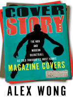 Cover Story: The NBA and Modern Basketball as Told through Its Most Iconic Magazine Covers