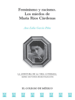 Feminismo y Racismo.: Los miedos de María Ríos Cárdenas