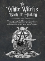 The White Witch's Book of Healing