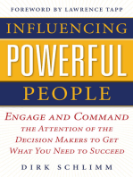 Influencing Powerful People 