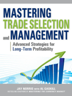 Mastering Trade Selection and Management