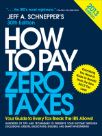 How to Pay Zero Taxes 2013: Your Guide to Every Tax Break the IRS Allows