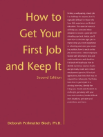 How to Get Your First Job and Keep It, Second Edition