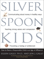 Silver Spoon Kids: How Successful Parents Raise Responsible Children