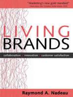 Living Brands: Collaboration + Innovation = Customer Fascination