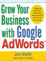 Grow Your Business with Google AdWords: 7 Quick and Easy Secrets for Reaching More Customers with the World's #1 Search Engine