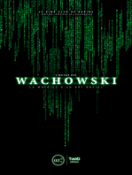 L’Œuvre des Wachowski: La matrice d'un art social