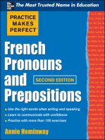 Practice Makes Perfect French Pronouns and Prepositions, Second Edition