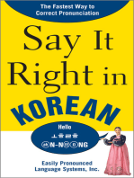 Say It Right in Korean: TheFastest Way to Correct Pronunication