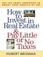 How to Invest in Real Estate And Pay Little or No Taxes