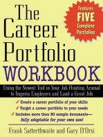 The Career Portfolio Workbook: Impress “Employers” not Employees