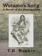 Wutamo's Song, A Novel of the Narragansett