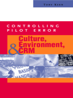 Controlling Pilot Error: Culture, Environment, and CRM (Crew Resource Management)