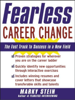 Fearless Career Change: The Fast Track to Success in a New Field