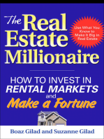 The Real Estate Millionaire: How to Invest in Rental Markets and Make a Fortune