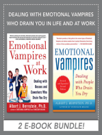 Dealing with Emotional Vampires Who Drain You in Life and at Work (EBOOK BUNDLE)