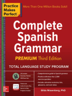 Practice Makes Perfect Complete Spanish Grammar, Premium Third Edition