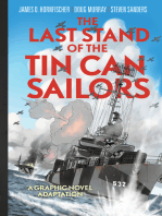 The Last Stand of Tin Can Sailors: The Extraordinary World War II Story of the U.S. Navy's Finest Hour