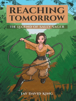 Reaching Tomorrow: The Legend of Sally Sager