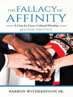 The Fallacy of Affinity: A Case for Cross-Cultural Worship