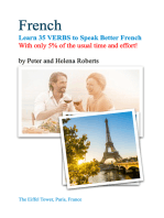 FRENCH - Learn 35 VERBS to speak Better French: With only 5% of the usual time and effort!