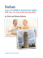 ITALIAN - Learn 35 VERBS to speak Better Italian: With only 5% of the usual time and effort!