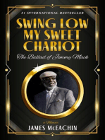 Swing Low My Sweet Chariot: The Ballad of Jimmy Mack