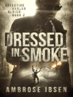 Dressed in Smoke