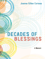 Decades of Blessings: A Memoir