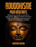 BOUDDHISME POUR DÉBUTANTS; Commence une Nouvelle Vie Sans Stress ni Préoccupations. Découvre comment Vivre dans le Bonheur et l' Harmonie en retrouvant ta Paix intérieure avec la Philosophie Bouddhiste.