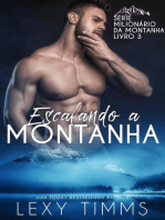 Escalando a Montanha: Série Milionário da Montanha - Livro 3, #3