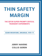 Thin Safety Margin: The SEFOR Super-Prompt-Critical Transient Experiments, Ozark Mountains, Arkansas, 1970–71