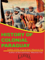 Summary Of "History Of Colonial Paraguay" By Mauricio Fau: UNIVERSITY SUMMARIES