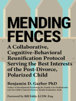 Mending Fences: A collaborative, cognitive-behavioral reunification protocol serving the be