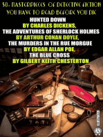 50+ Masterpieces of Detective Fiction You Have to Read Before You Die: Hunted Down by Charles Dickens, The Adventures of Sherlock Holmes by Arthur Conan Doyle, The Murders in the Rue Morgue by Edgar Allan Poe, The Blue Cross by Gilbert Keith Chesterton