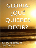 Gloria: ¿QuÉ quieres decir?