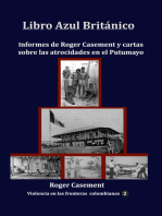 Libro Azul Británico Informes de Roger Casement y cartas sobre las atrocidades en el Putumayo