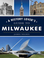 A History Lover's Guide to Milwaukee
