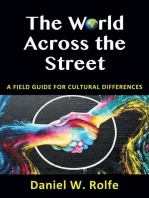 The World Across the Street: A Field Guide for Cultural Differences