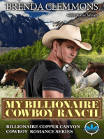 My Billionaire Cowboy Ranch: Billionaire Copper Canyon Cowboy Romance series, #1