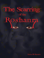 The Scarring of the Roshanra