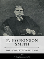 F. Hopkinson Smith – The Complete Collection